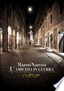 L'amicizia in guerra