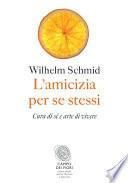 L'amicizia per se stessi