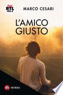 L'amico giusto