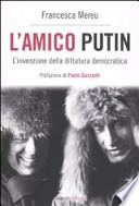 L'amico Putin