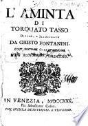 L'Aminta di Torquato Tasso difeso, e illustrato da Giusto Fontanini. Con alcune osservazioni d'un accademico fiorentino