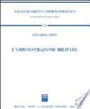 L'amministrazione militare