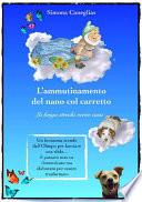 L'ammutinamento del nano col carretto