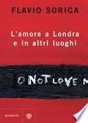 L'amore a Londra e in altri luoghi