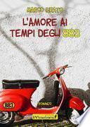 L'amore ai tempi degli 883