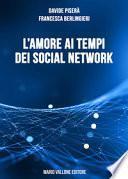 L'amore ai tempi dei social network