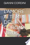 L'Amore AI Tempi del Corona Virus