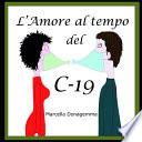 L'Amore al tempo del C-19