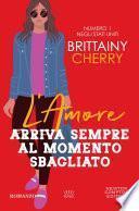 L'amore arriva sempre al momento sbagliato