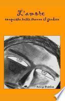 L' amore conquista tutti tranne il Giudice