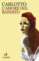 L'amore del bandito