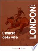 L'amore della vita