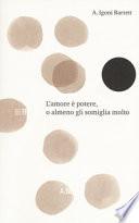 L'amore è potere, o almeno gli somiglia molto