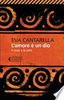 L'amore è un Dio