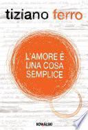 L'amore è una cosa semplice