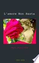 L'amore Non Basta