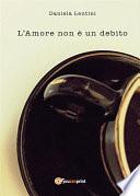 L'Amore non è un debito