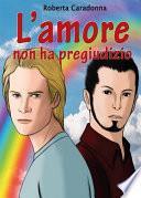 L'Amore non ha pregiudizio