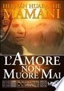 L'amore non muore mai