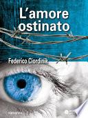 L Amore Ostinato