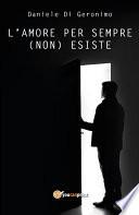 L'amore per sempre (non) esiste