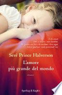 L'amore più grande del mondo