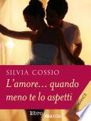L'amore... quando meno te lo aspetti