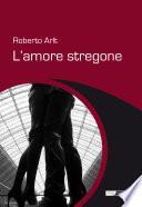 L'amore stregone