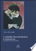 L'amore tra filosofia e teologia