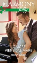 L'amore viene dal mare