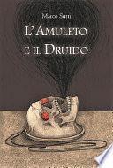 L'Amuleto e il Druido
