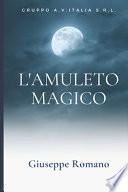 L'amuleto magico