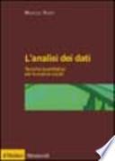 L'analisi dei dati. Tecniche quantitative per le scienze sociali