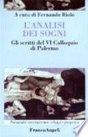 L'analisi dei sogni. Gli scritti del 6° Colloquio di Palermo