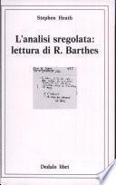 L'analisi Sregolata: Lettura Di Roland Barthes