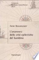 L'anamnesi delle crisi epilettiche del bambino
