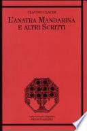 L'anatra mandarina e altri scritti