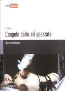 L'angelo dalle ali spezzate