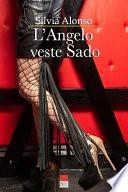 L'Angelo veste Sado