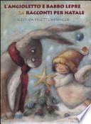 L'angioletto e Babbo Lepre