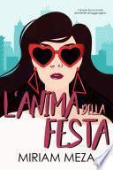 L'anima della festa