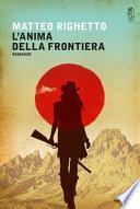 L'anima della frontiera