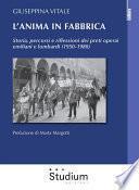 L'anima in fabbrica