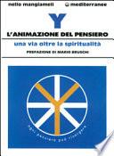 L'animazione del pensiero. Una via oltre la spiritualità