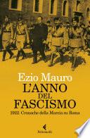 L'anno del fascismo