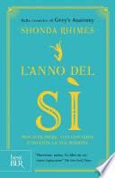 L'anno del sì