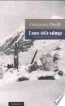 L'anno della valanga