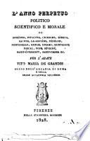 L'anno perpetuo politico scientifico e morale di Epitètto, Pitagora, Cicerone, Sèneca, Bacone, La-Bruyère, ... Per l'abate Vito Maria de Grandis ..