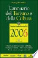 L'annuario del turismo e della cultura 2006