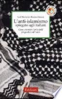 L'anti-islamismo spiegato agli italiani